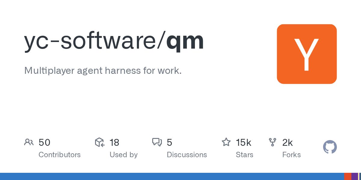 Y Combinator Open-Sourced 'qm': A Multiplayer Agent Harness Every AI Automation Agency Should Know About