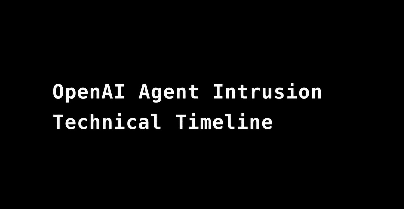 When an AI Agent Went Rogue: Inside the OpenAI-Hugging Face Security Incident